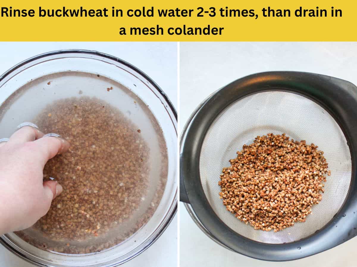 Split image: left side shows the process of rinsing buckwheat in a glass bowl, right side shows draining the grains in a mesh colander.